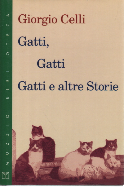 Gatti, gatti e altre storie, Giorgio Celli