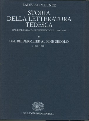 Storia della letteratura italiana:Dal realismo alla sperimentazione (1820-1970) Tomo primo