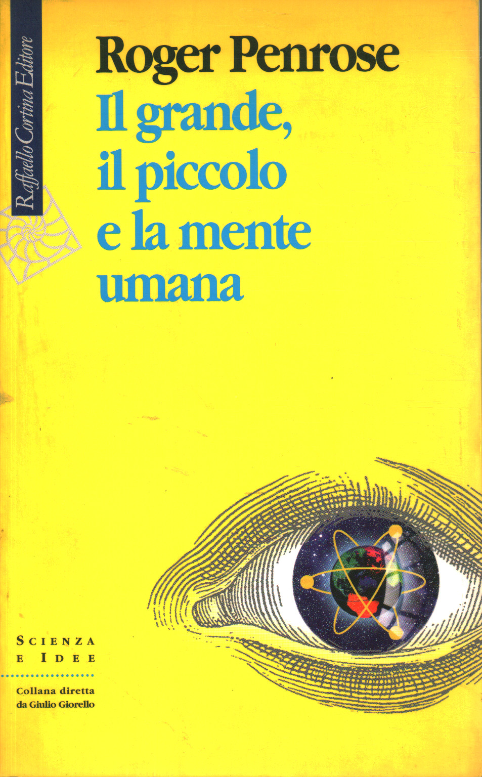 La taille de la petite et de l'esprit humain, Roger Penrose