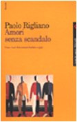 Liebe ohne skandal, Paul Rigliano