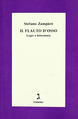 Il flauto d osso, Stefano Zampieri