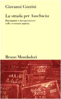 Die straße nach Auschwitz, Giovanni Gozzini