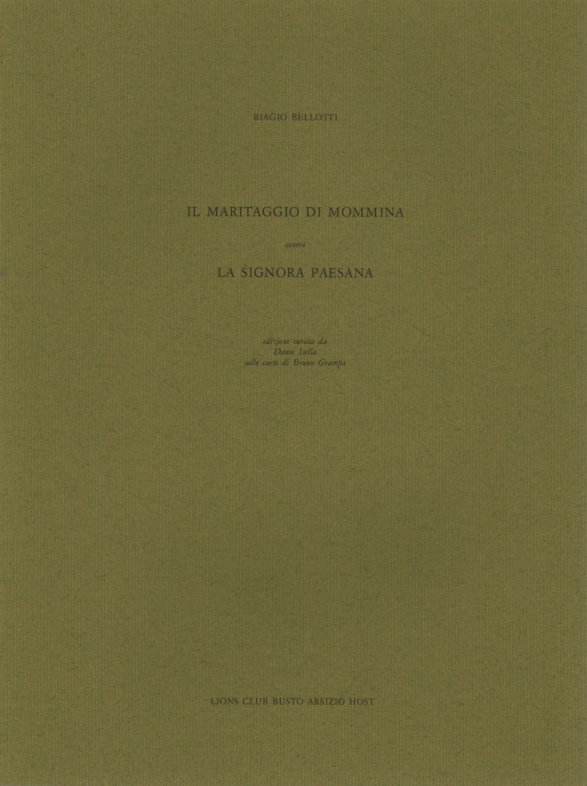 L'historique météo moyennes en italie de mommina, ou la dame du village, Biagio Belotti