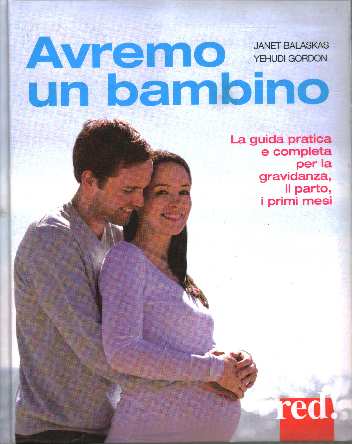 Avremo un bambino, Janet Balaskas Yehudi Gordon