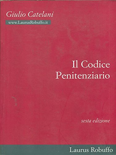 Il Codice Penitenziario, Giulio Catelani