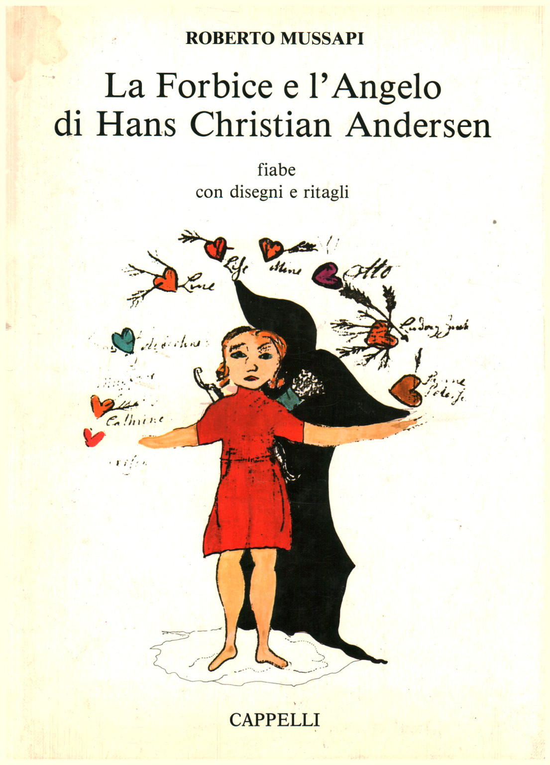 Les Ciseaux et l'Ange de Hans Christian Andersen, Roberto Mussapi