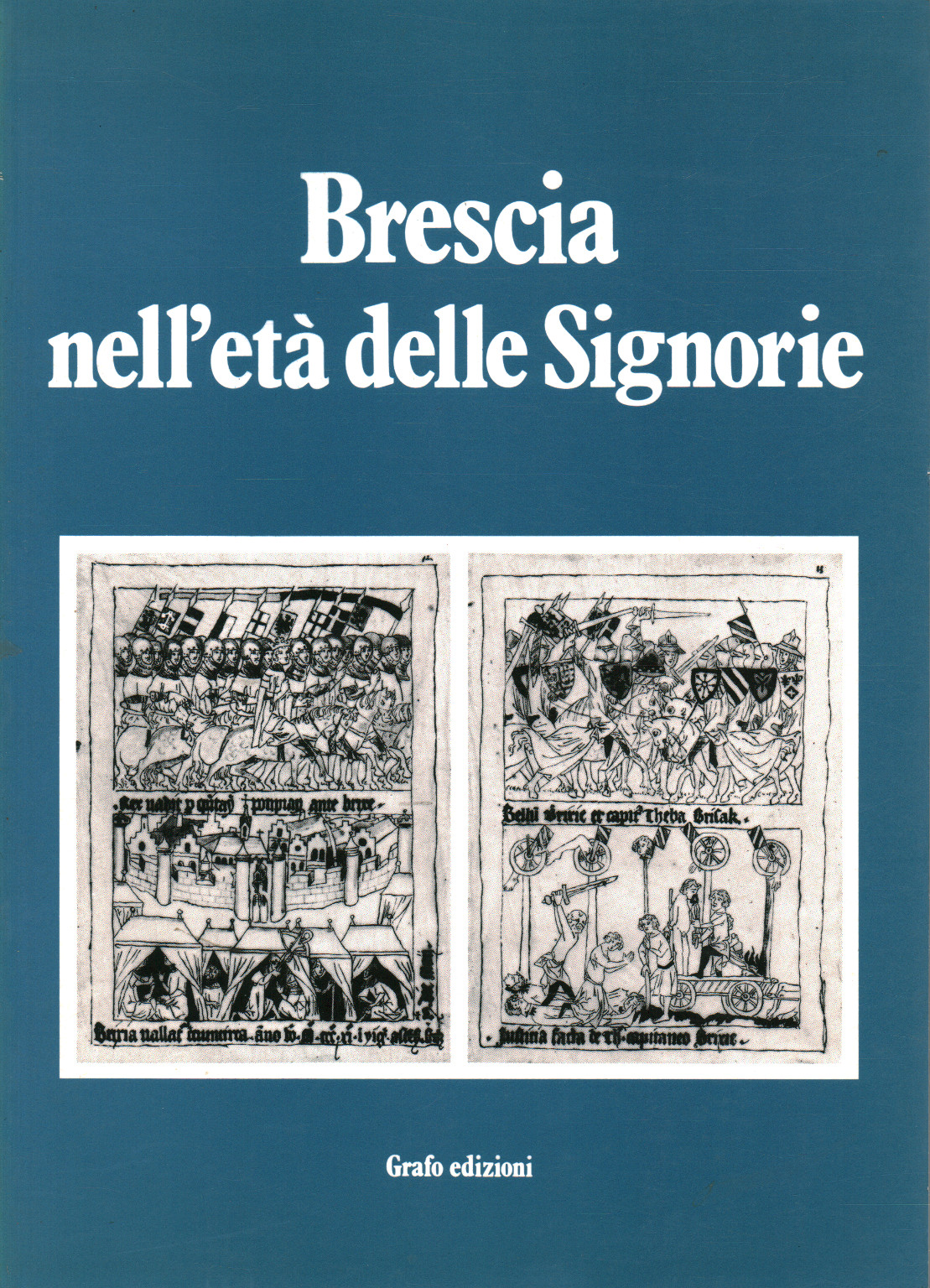 Brescia au temps des Seigneurs, AA. VV.