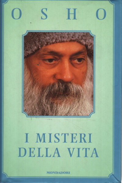 Les mystères de la vie, Osho