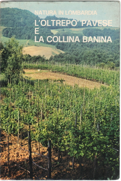 L'Oltrepò Pavese et la colline Banina, Carlo Cova Giuseppe Negri