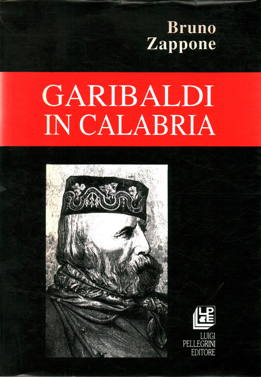 Garibaldi, en Calabria, Bruno Zappone