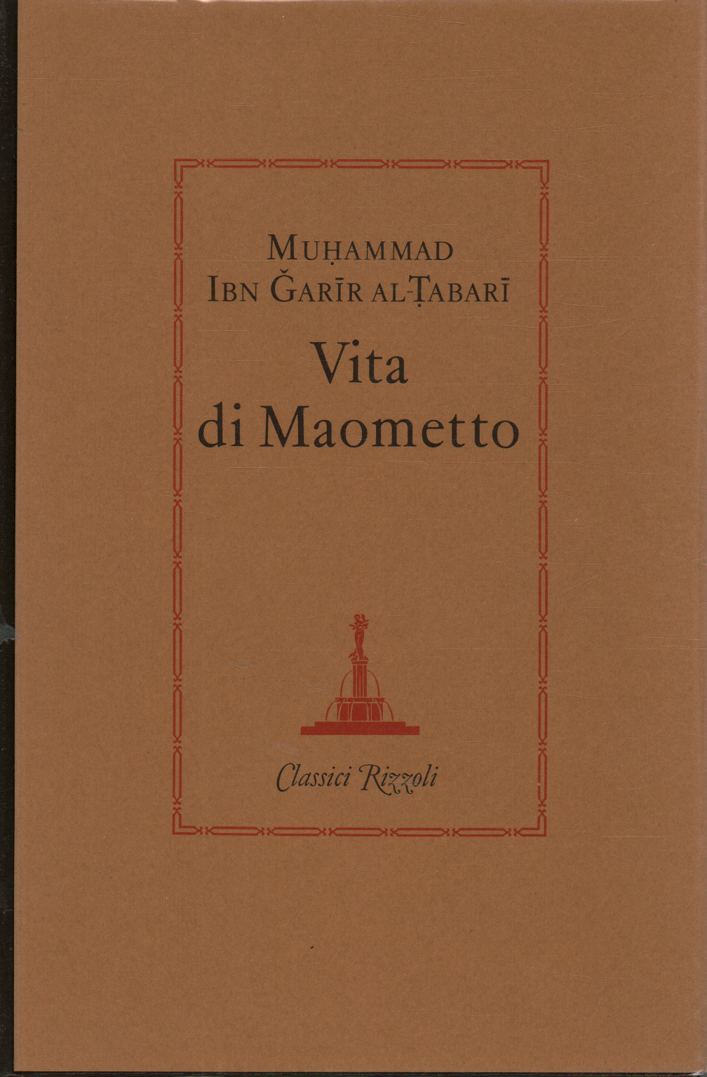 Vita di Maometto, Muhammad Ibn Garir Al-Tabari