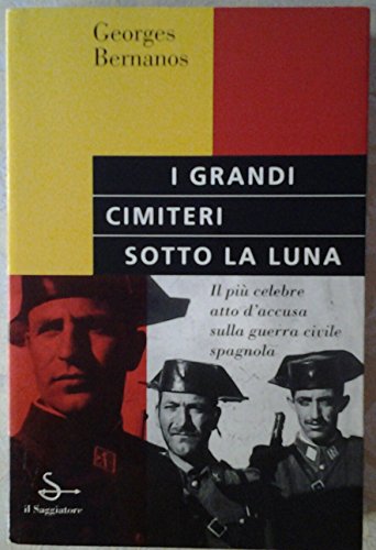 I grandi cimiteri sotto la luna, Georges Bernanos