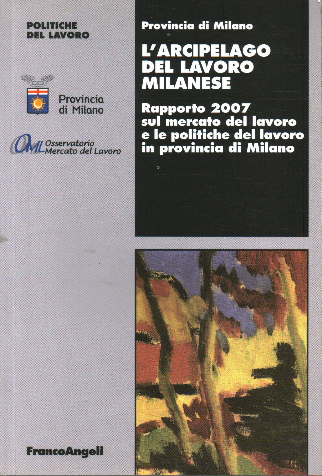 L'archipel des travaux de la milanaise, A. A. V. V.