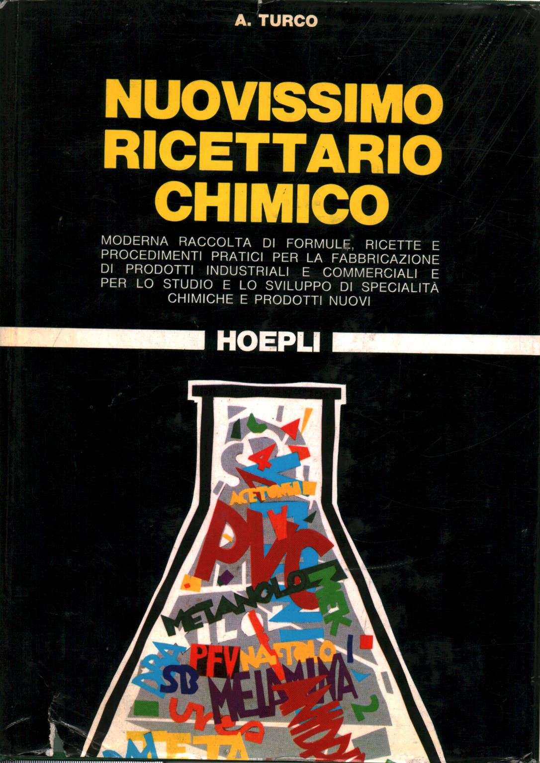 Nuovissimo ricettario chimico, A. Turco