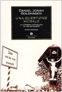 Una cuestión moral, Daniel Jonah Goldhagen