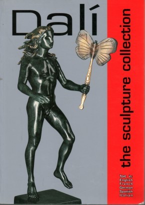 Dalì. The sculpture collection