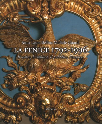 La Fenice 1792-1996