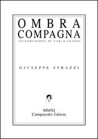 La sombra compañero, José Strazzi