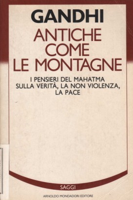 Antiche come le montagne