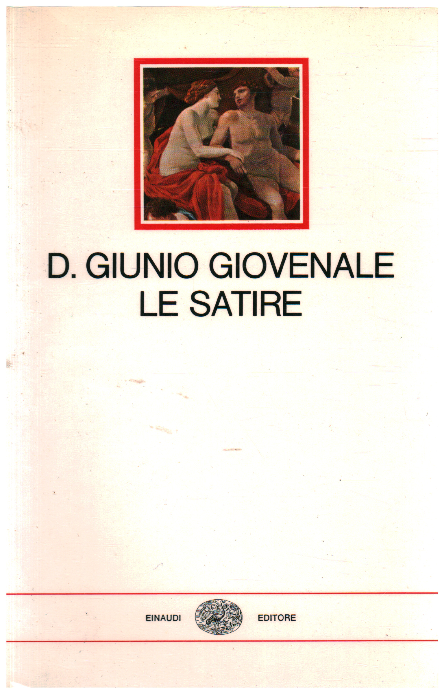 Le satire, Decimo Giunio Giovenale