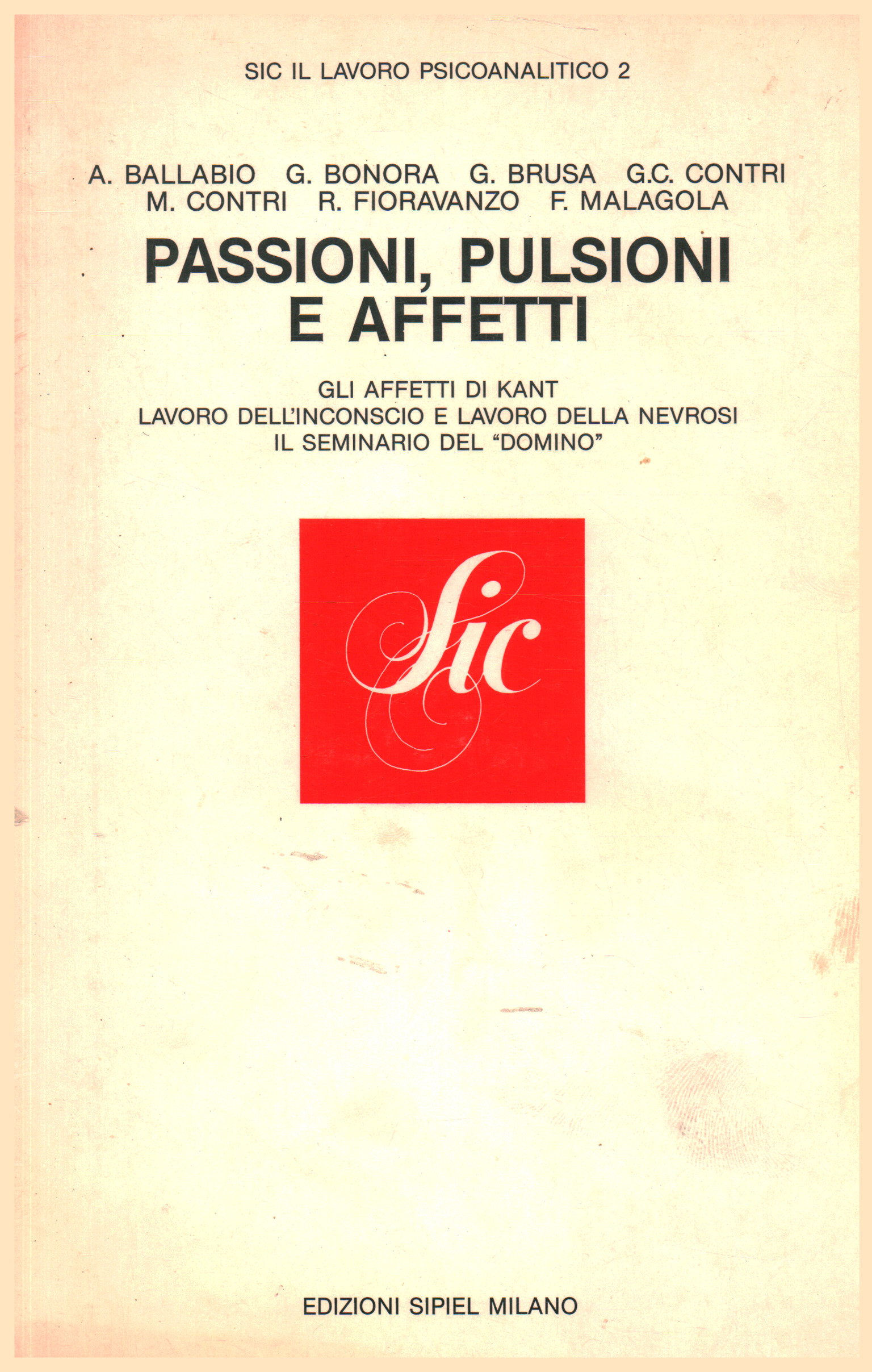 Passione, pulsioni e affetti, AA.VV.