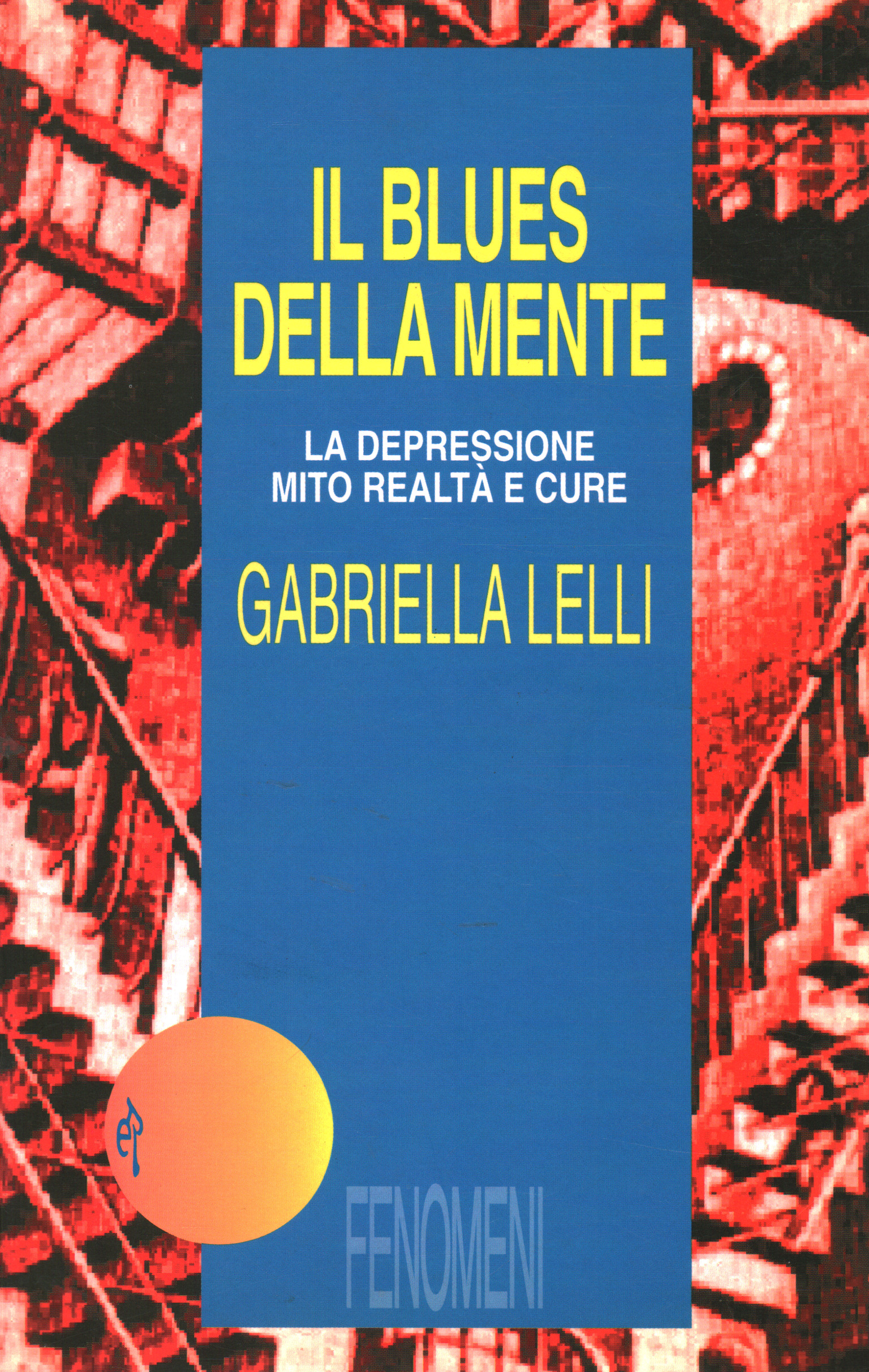 The blues of the mind, Gabriella Lelli