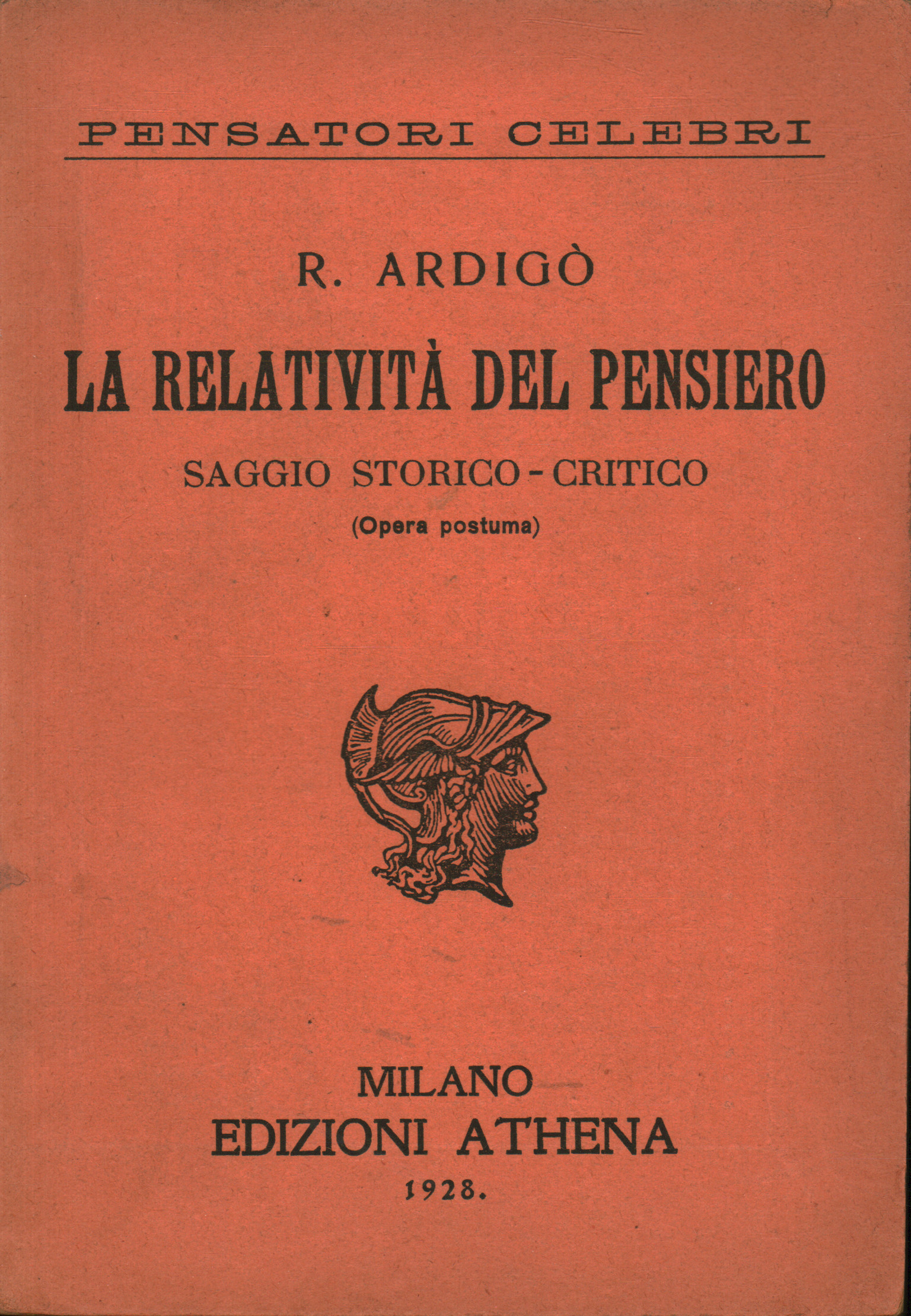 La relatività del pensiero, Roberto Ardigò