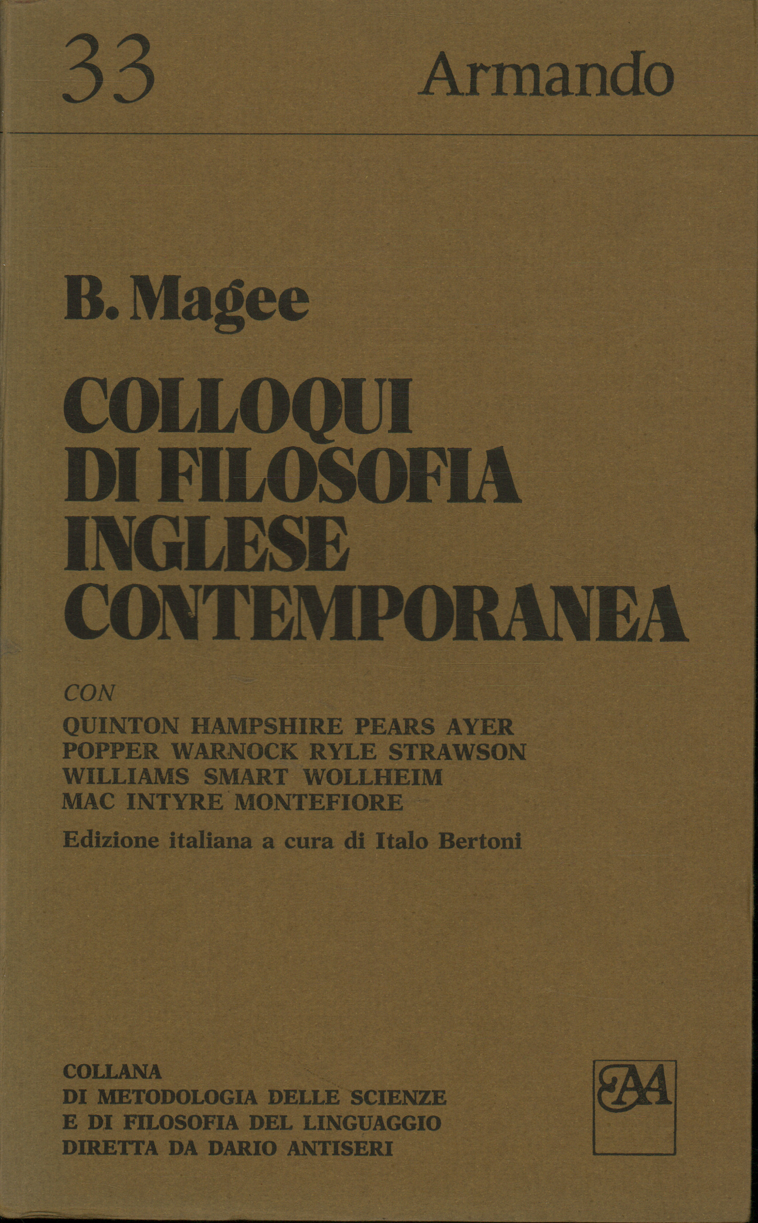 Colloqui di filosofia inglese contemporanea, Bryan Magee