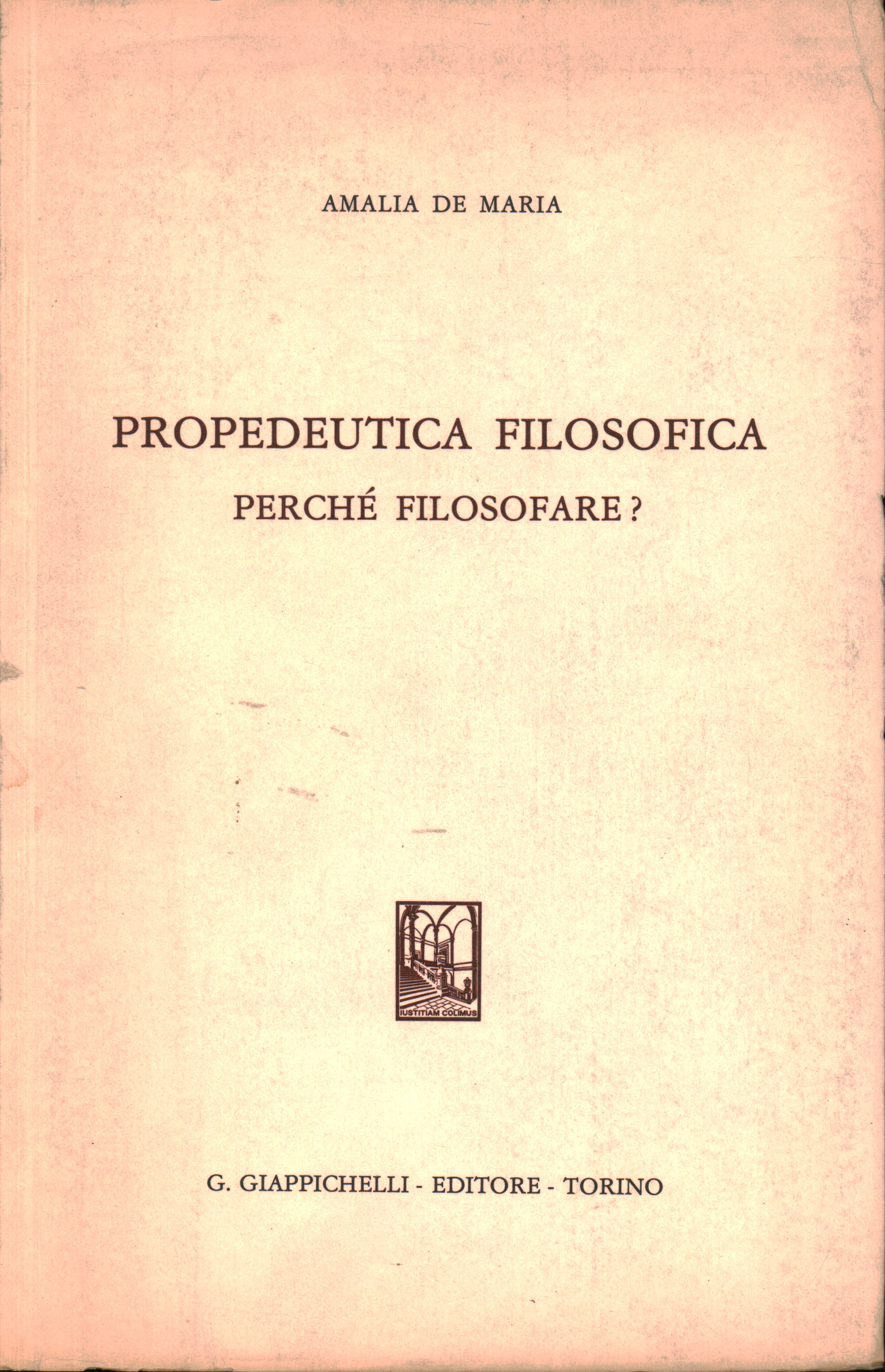Propedeutica filosofica, Amalia De Maria