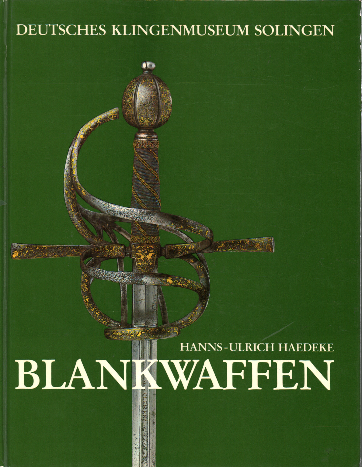 Blankwaffen, Hanns-Ulrich Haedeke