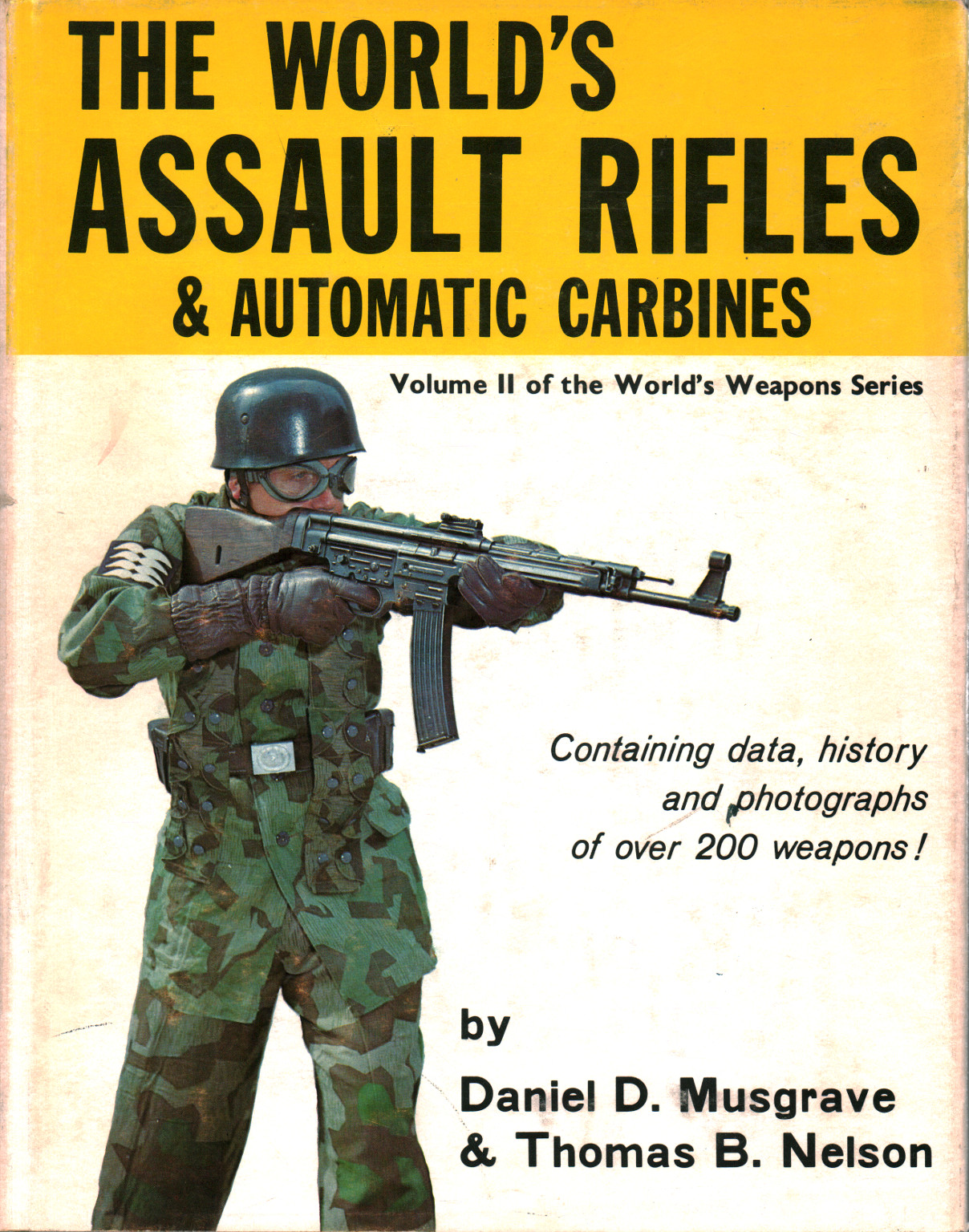 Les fusils d'assaut du monde (et carabine automatique, Daniel D. Musgrave Thomas Nelson