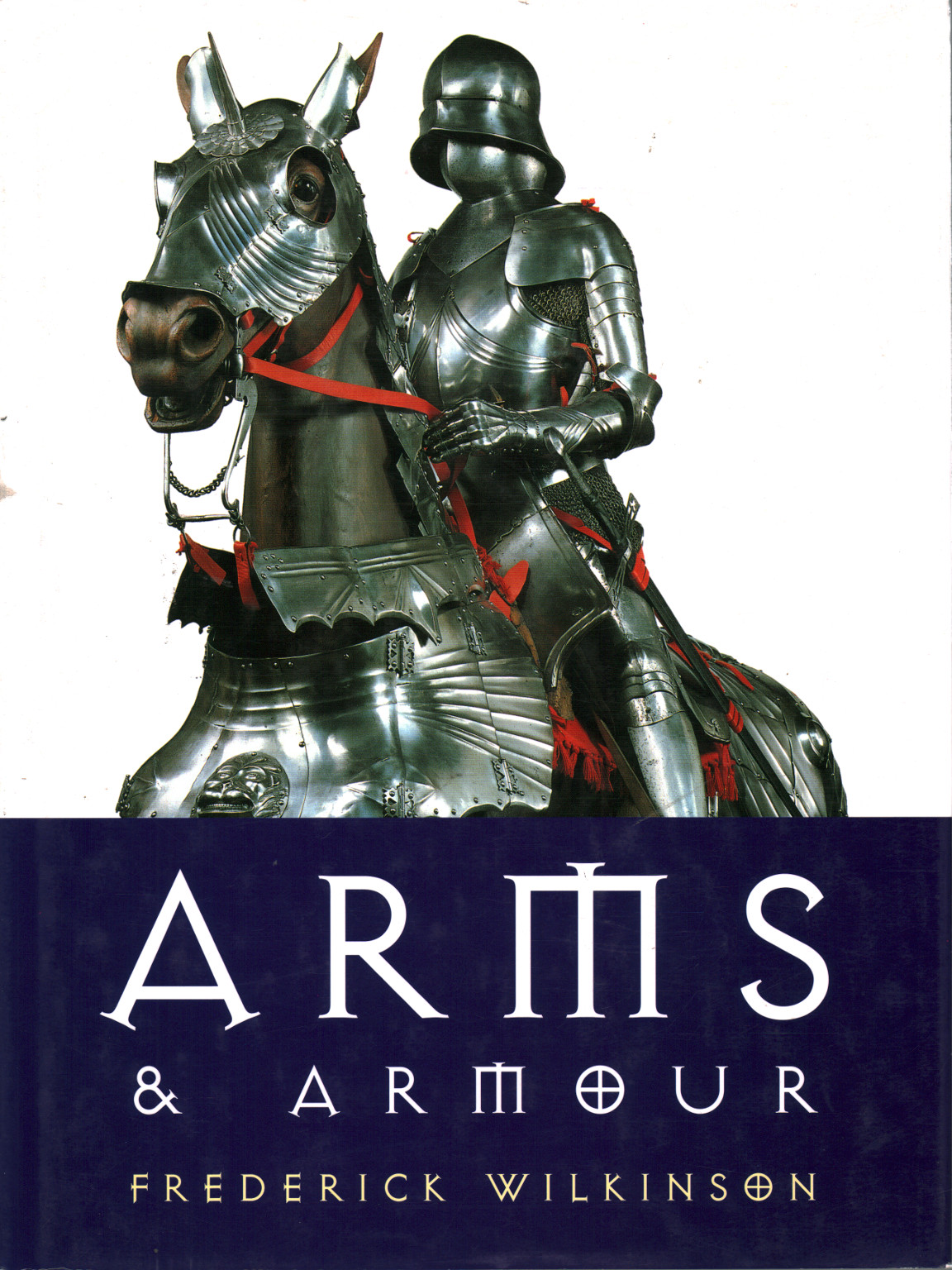 Arms & Armour, Frederick Wilkinson