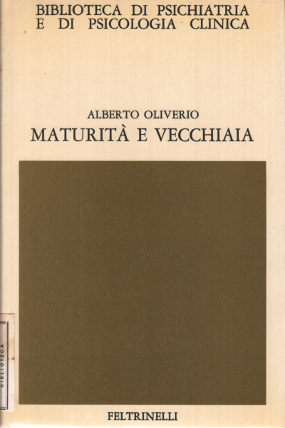 Maturité et vieillesse, Alberto Oliverio