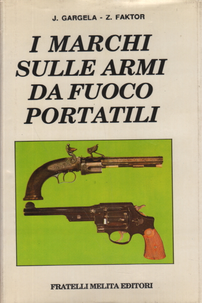 Marks on portable firearms, J. Gargela Z. Faktor