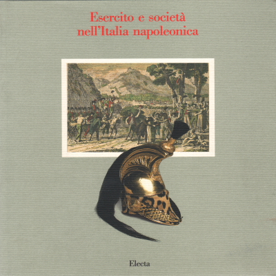Army and society in Napoleonic Italy, AA.VV.