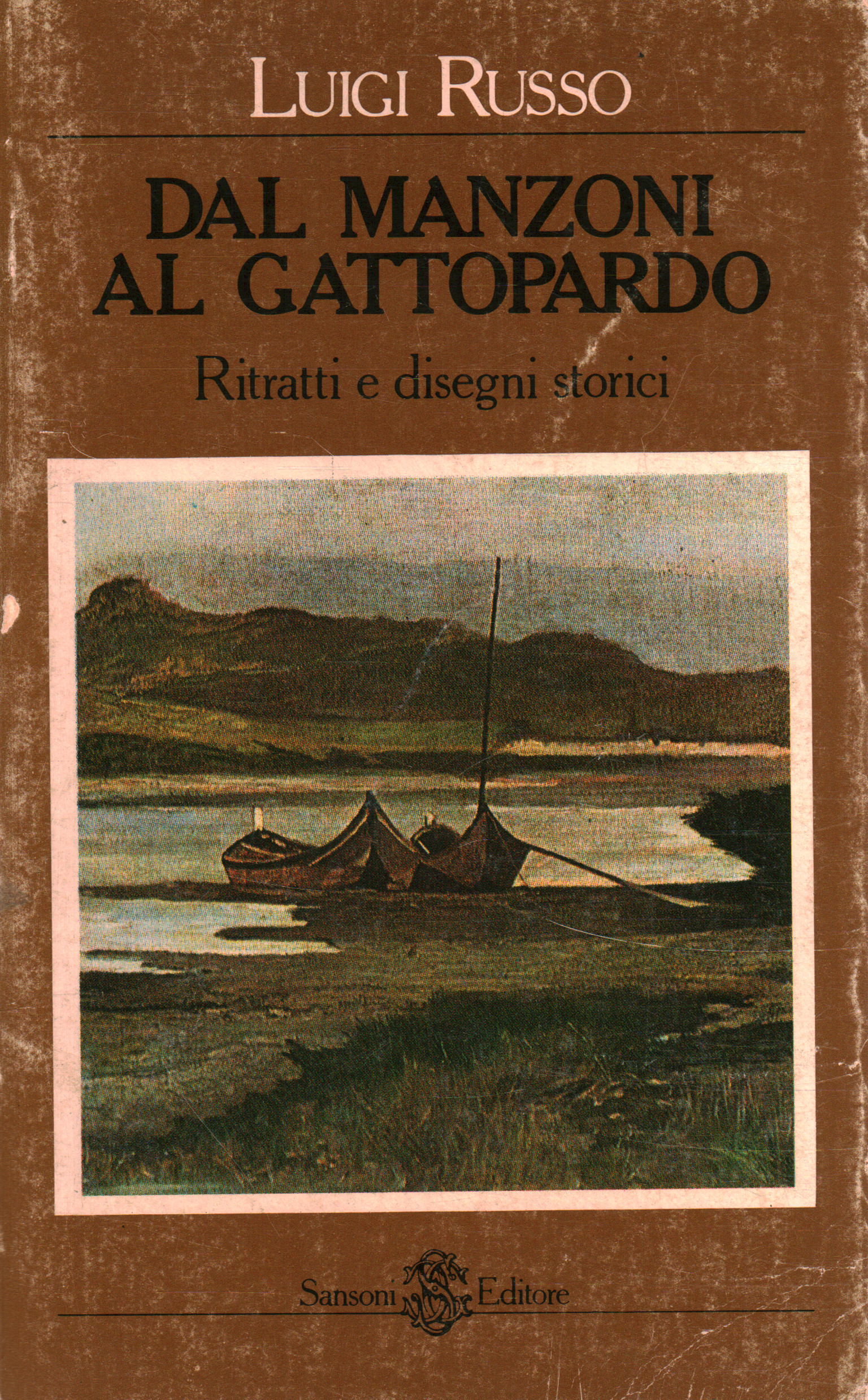 Dal Manzoni al Gattopardo, Luigi Russo