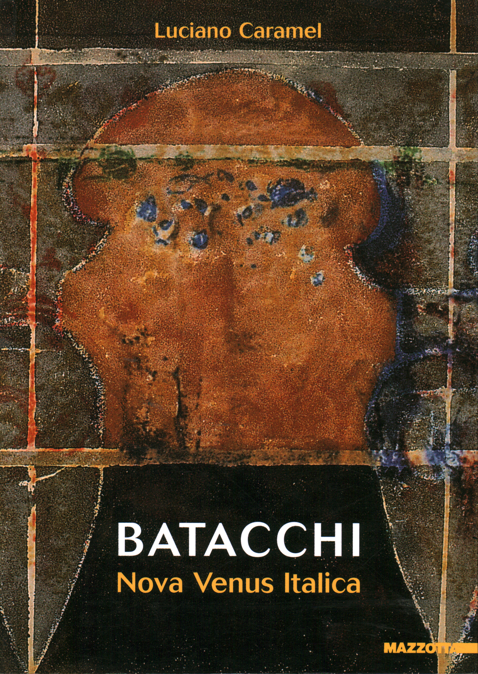 Batacchi. Nova Venus italica, Luciano Caramel