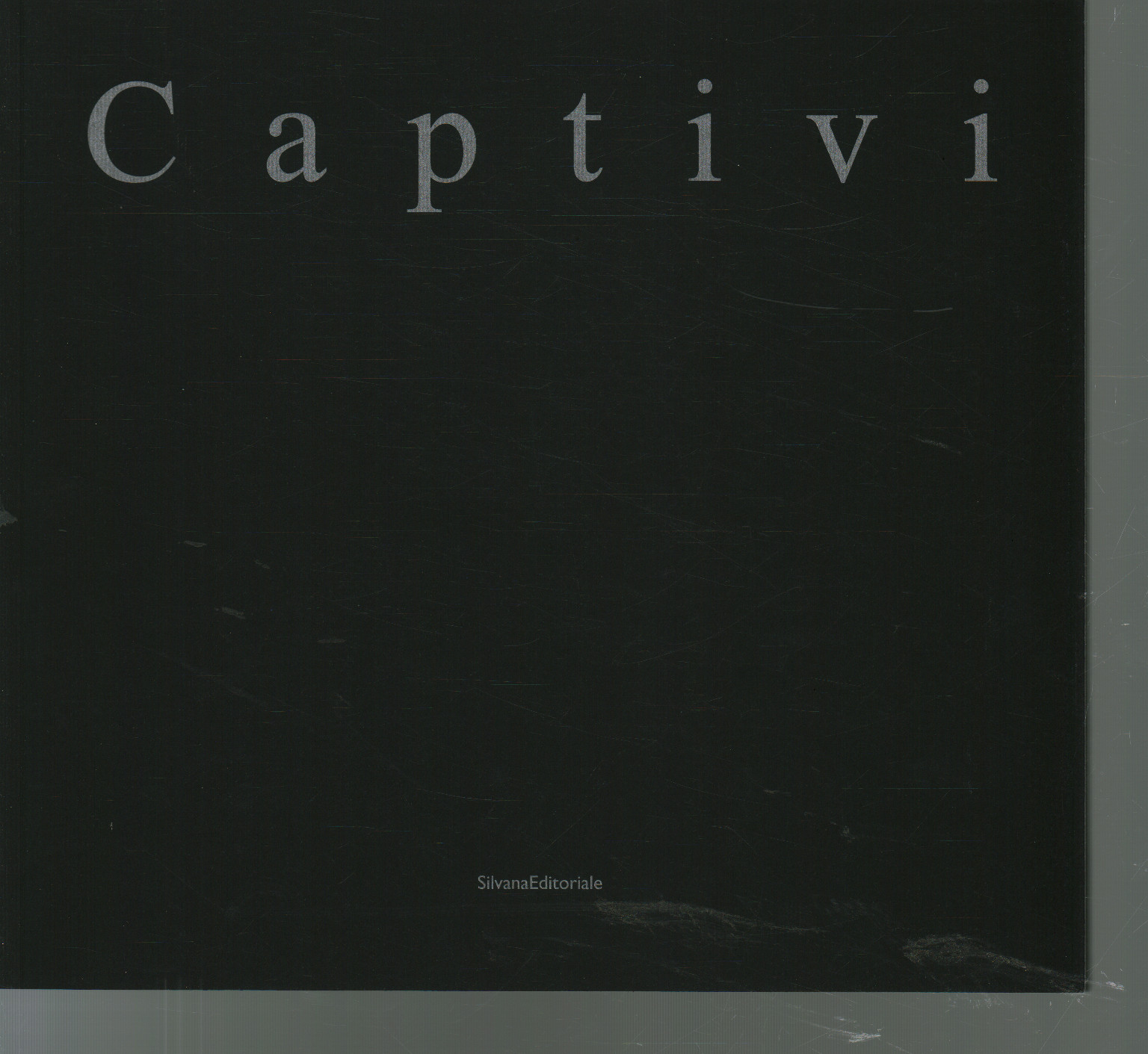 The captive, AA.VV.