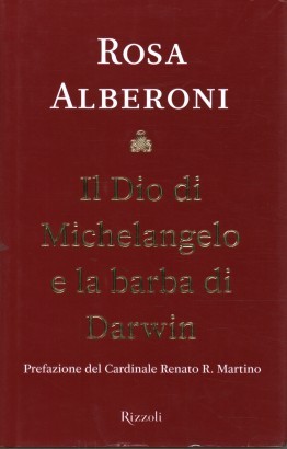 Il Dio di Michelangelo e la barba di Darwin
