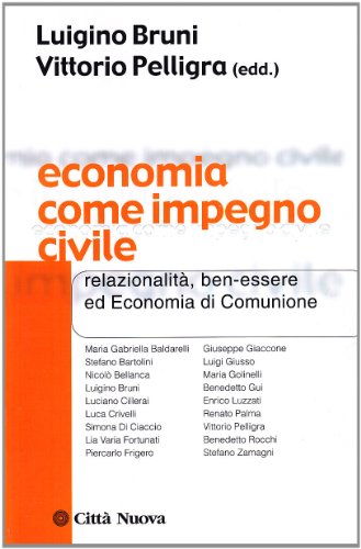 L'économie, tels que l'engagement civil, Luigino Bruni, Vittorio Pelligra