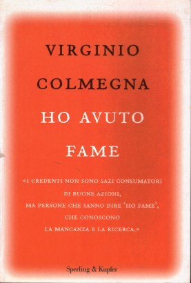 Ho avuto fame