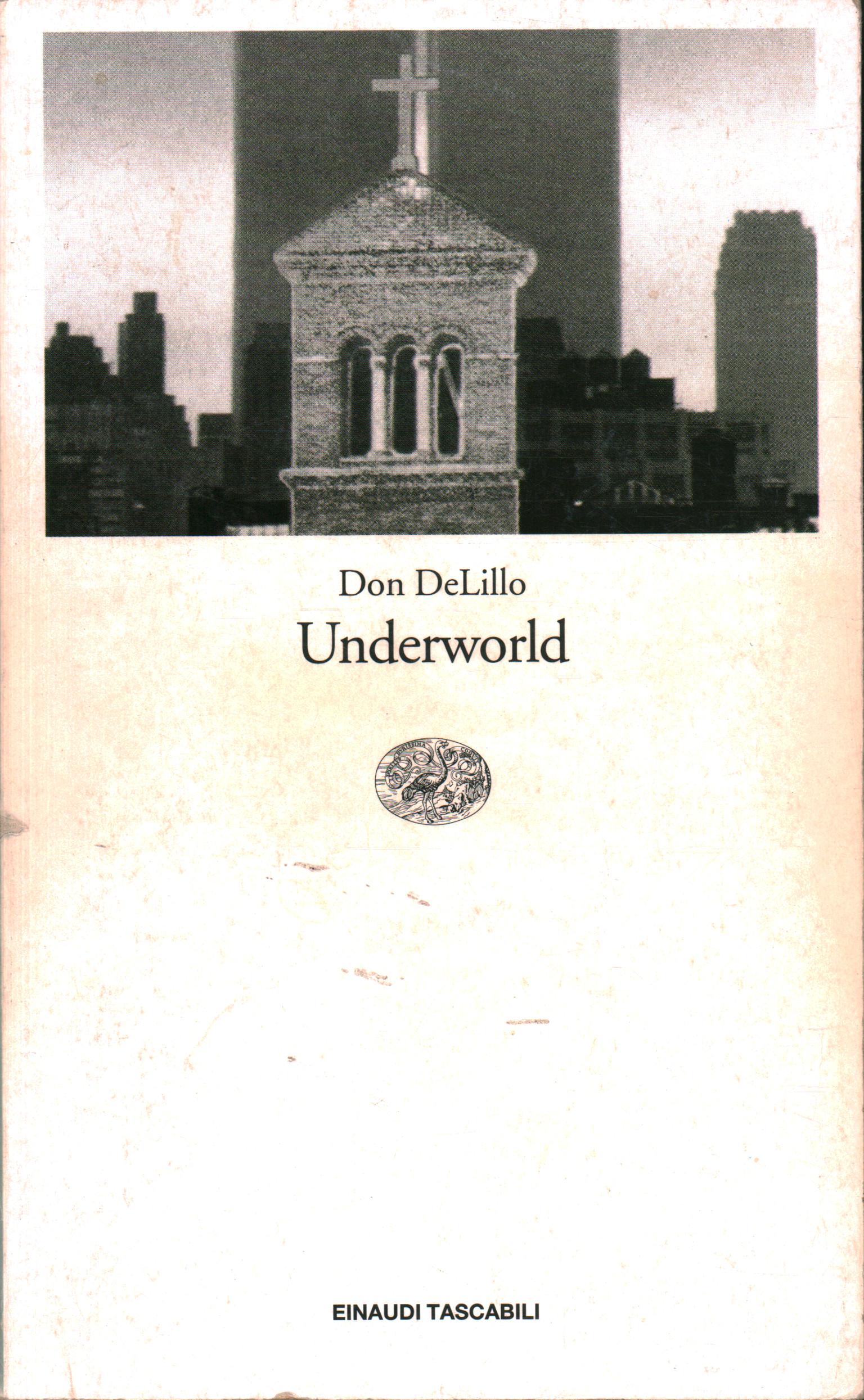 Underworld, Don DeLillo
