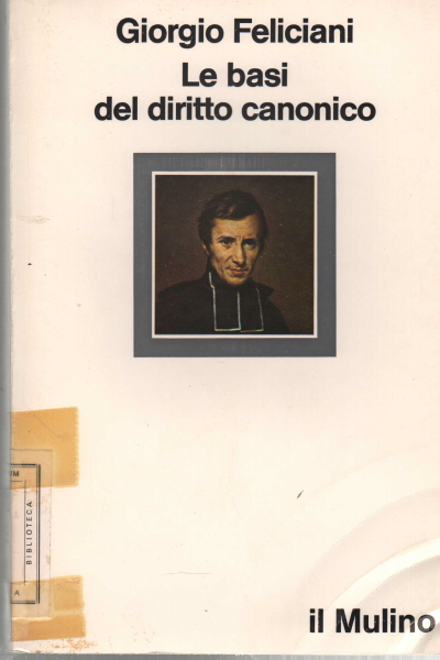 Le basi del diritto canonico, Giorgio Feliciani