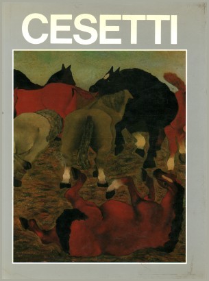 Giuseppe Cesetti. Mostra antologica dal 1925 al 1987