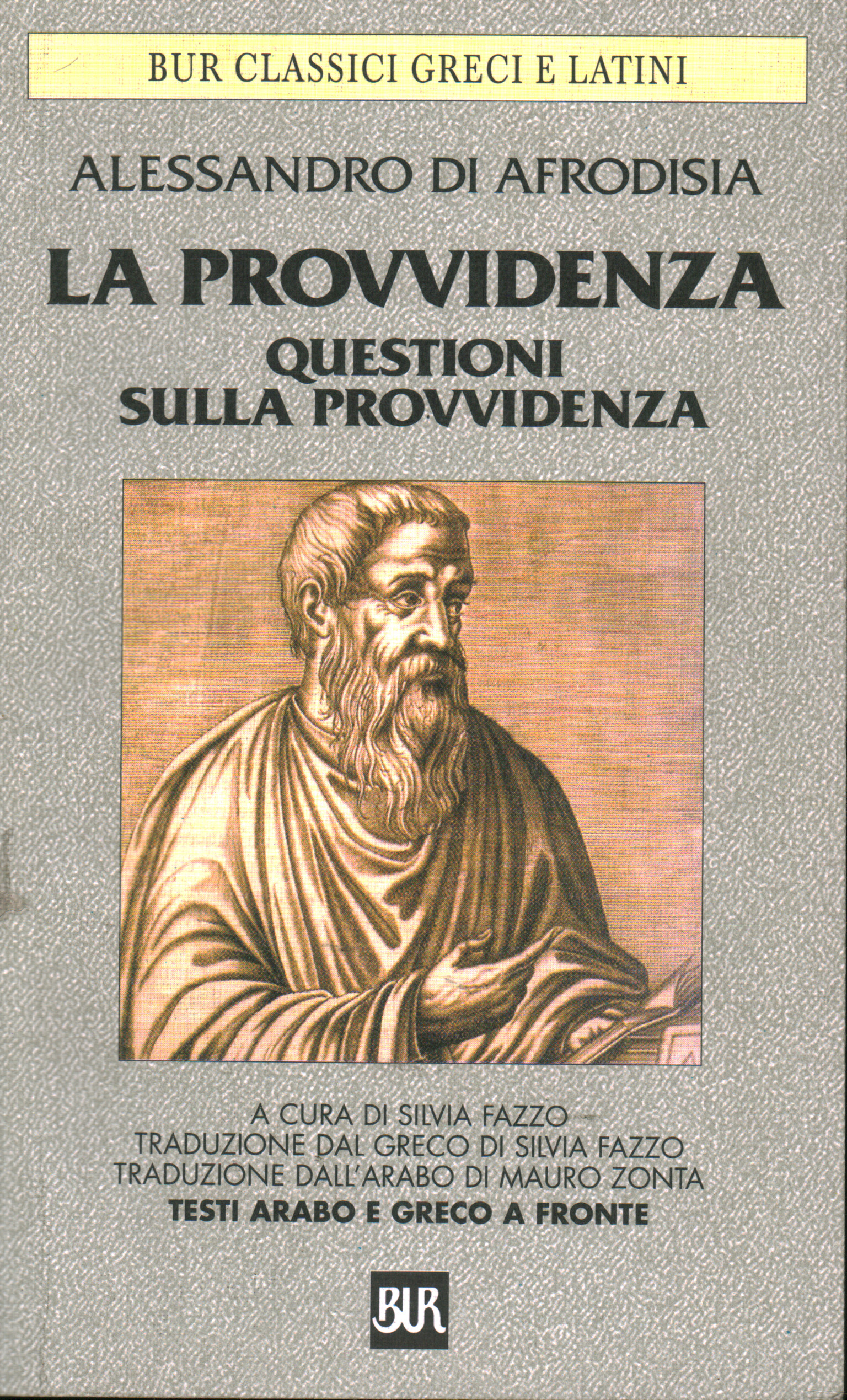 La Provvidenza. Questioni sulla provvidenza, Alessandro di Afrodisia