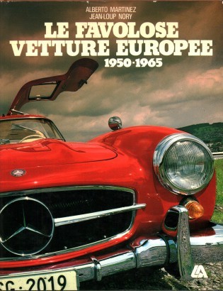 Le favolose vetture europee 1950-1965