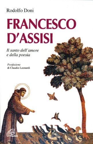 Francesco d Assisi, Rodolfo Doni