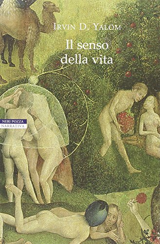 Il senso della vita, Irvin D. Yalom