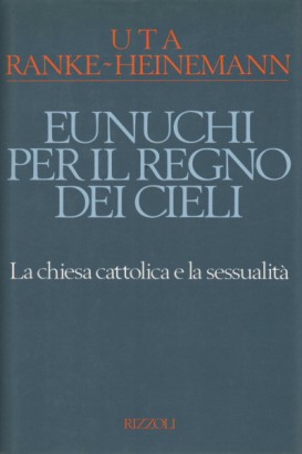 Eunuchi per il regno dei cieli