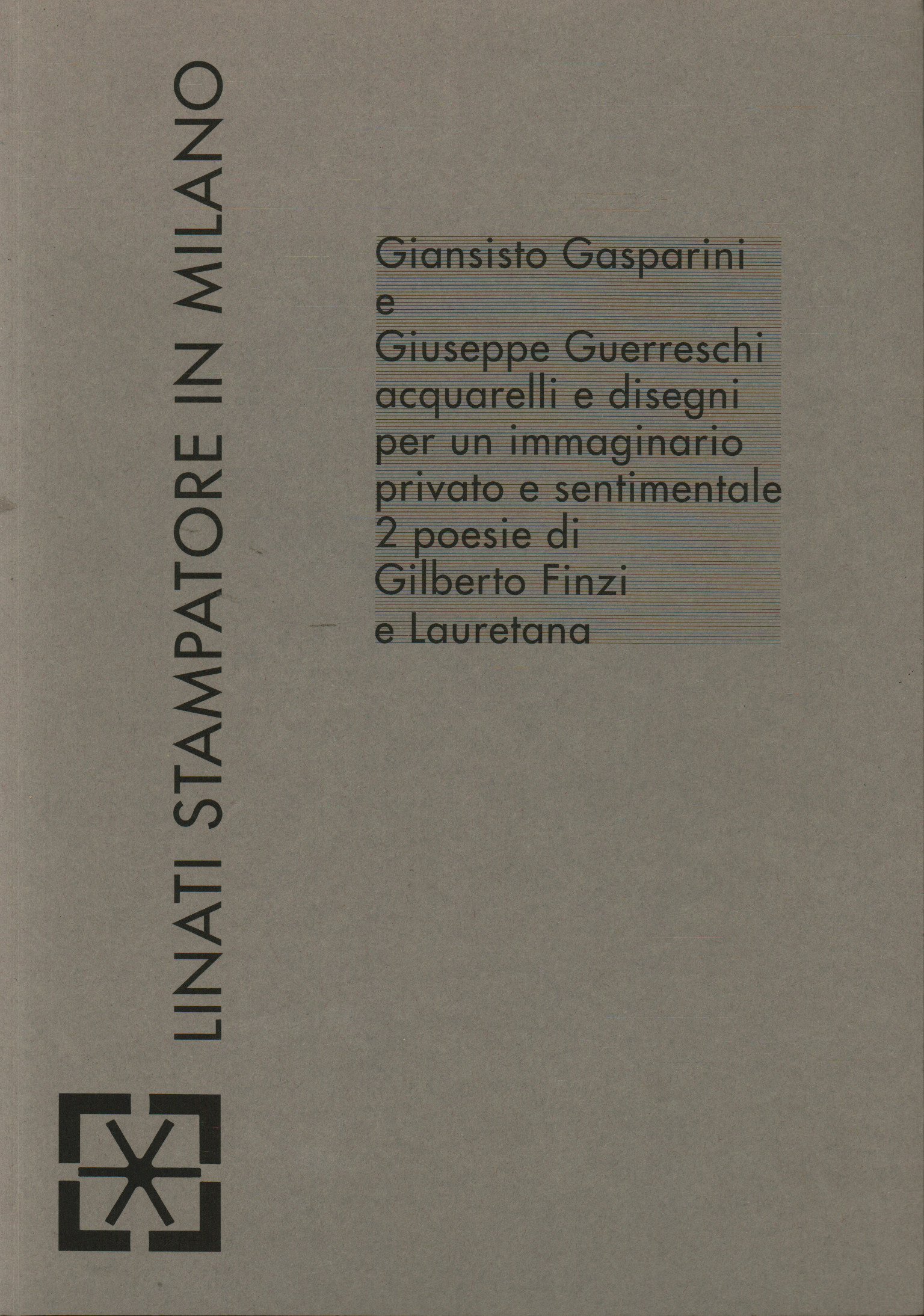 Giansisto Gasparini und Giuseppe Guarreschi, AA.VV.